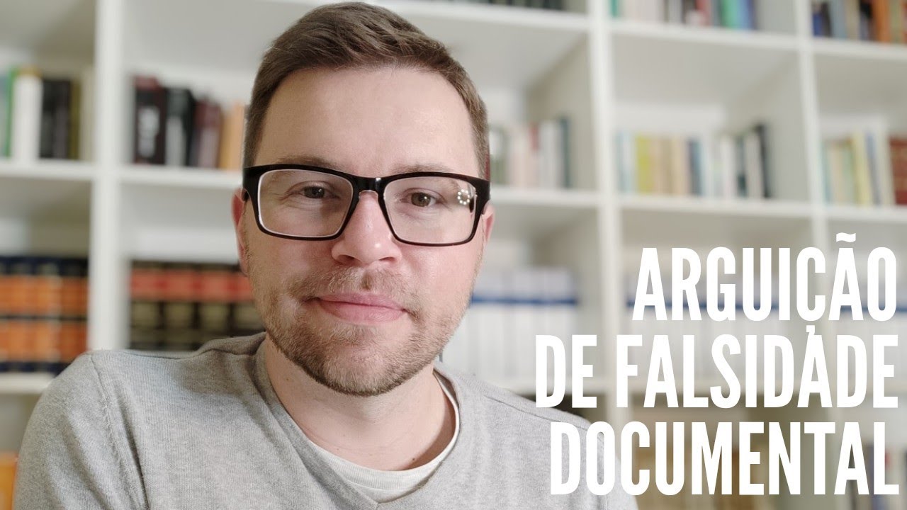 PROCESSO CIVIL II - Arguição de falsidade documental
