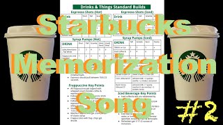 STARBUCKS ESPRESSO/SYRUP HOT RECIPE as a SONG (helps with memorizing & training week)