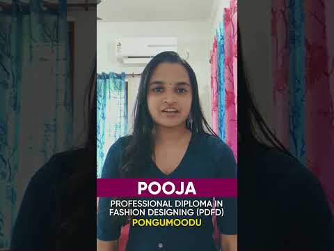 Pooja, Fashion Designing Student, Shares Her Experience at GITD