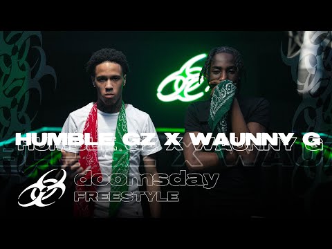 Humble Gz x Waunny G - "Circle The Block" | Doomsday Freestyle