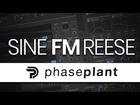 PhasePlant 1: Sine FM Reese Bass