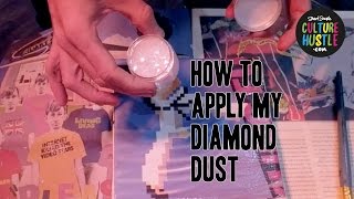 How to apply Diamond Dust - the world&#39;s most glittery natural glitter