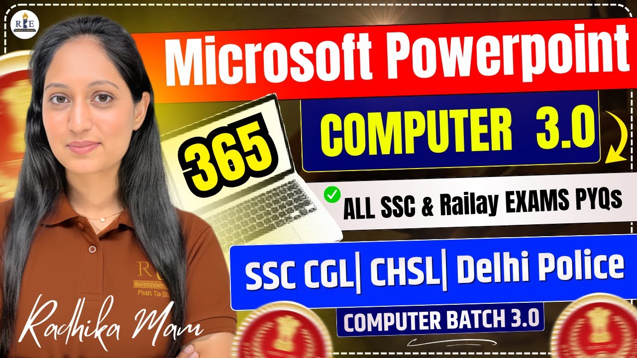 MS PowerPoint 365 (PYQ): SSC & Railway all PYQs | Radhika Mam| Computer 3.0 Batch Practice class 8