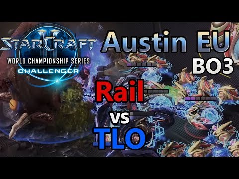 EU Open Qualifier #2 - Rail (P) vs TLO (Z) - WCS Austin Challenger