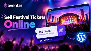How to Sell Festival Tickets Online: Multi-Day Event Setup with Eventin