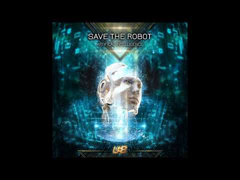Save The Robot - Man Machine System (Original Mix)