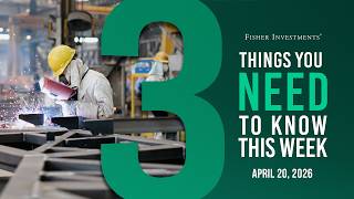 3 Things You Need to Know This Week | Q1 Earnings, April PMIs, Consumer Sentiment (Apr. 20, 2026)