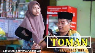 Download lagu TOMAN / LAGU MADURA /CAK IMAM Feat WULAN BESUKI / CIPT.KREZ MNR ( MUSIK VIDIO PACUL CHANNEL) mp3