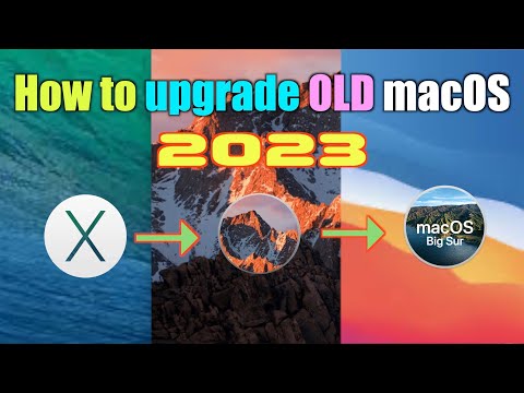 How to Upgrade macOS Mavericks (10.9)  to macOS Big Sur (11) in 2024