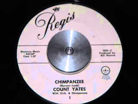 Count Yates - Chimpanzee [REGIS]