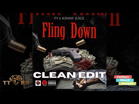 TY & Kenny Juice - Fling Down (TTRR Clean Version) PROMO