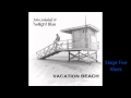 John Sokoloff ~ Vacation Beach (Full Album) 