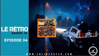 EPISODE #04 - Maxi Bad boys de Marseille (Akhenaton)