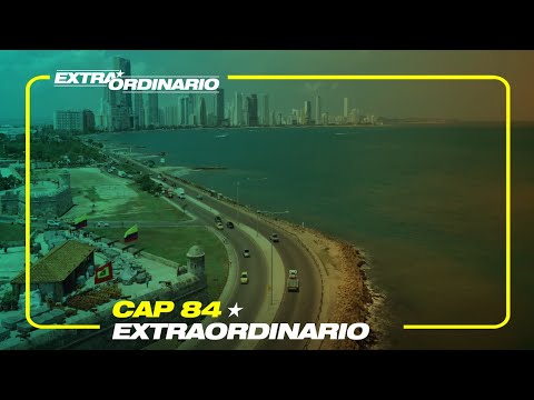 Medellín y Antioquia | Bucaramanga y Santander | Cartagena y Bolívar | Extraordinario