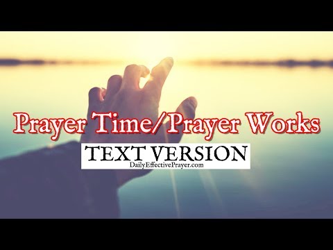 Prayer Time / Prayer Works (Text Version - No Sound) Video