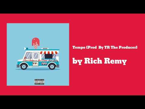 Tempo [Prod By TR The Producer] - Rich Remy