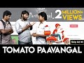 Tomato Paavangal Gopi Sudhakar Parithabangal