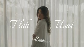 Download lagu KEZIA - T'lah Usai mp3