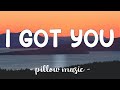 I Got You - Leona Lewis (Lyrics) 🎵