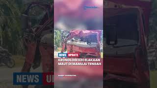 Download lagu KRONOLOGI KECELAKAAN MAUT DI MAMUJU TENGAH mp3 Download lagu KRONOLOGI KECELAKAAN MAUT DI MAMUJU TENGAH mp3
