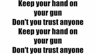 Lowkey - Hand on your gun Lyrics