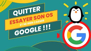 Comment quitter Google et protéger sa vie privée ?!! Essayer son OS avant de l'installer.