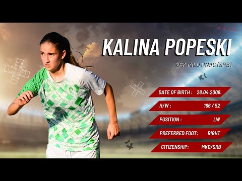 #11 Kalina Popeski - ŽFK Milutinac - HIGHLIGHTS 2024 #Popeski #ŽFKMilutinac #womenfootball