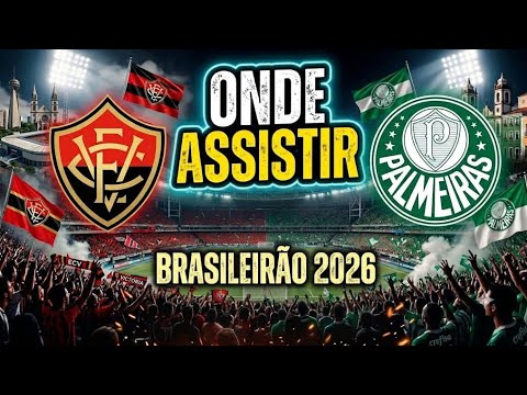Vitória x Palmeiras onde assistir onde vai passar qual canal vai transmitir o jogo do Palmeiras