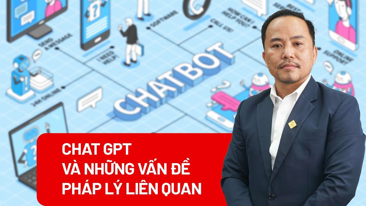 Bình luận về Chat GPT và những vấn đề pháp lý liên quan – Ngày 06/02/2023