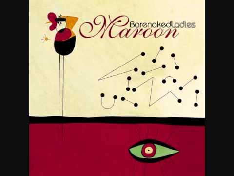 Tonight Is the Night I Fell Asleep at the Wheel - Barenaked Ladies