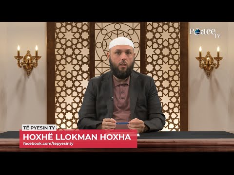 Të pyesin ty | 29. Trajtim i pyetjeve - Llokman Hoxha