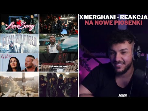 XMERGHANI reakcja NA NOWE NUTY (Tromba, Lil NAS X, 21Savage, Malik, Hellfield, Wac Toja, NLE CHOPPA)
