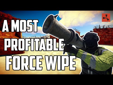 Raiding to DOMINATE Force Wipe - Rust