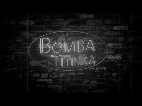 Bomba Titinka - One &cciu! Tour