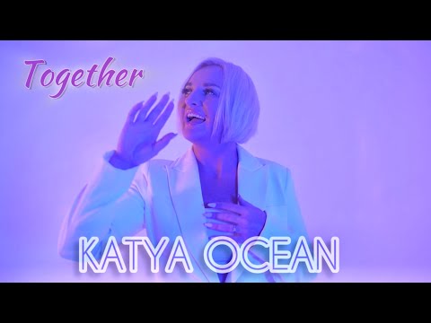 KATYA OCEAN - TOGETHER (2025)