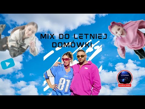 █▬█ █ ▀█▀  MIX DO LETNIEJ DOMÓWKI DJ STACHSON