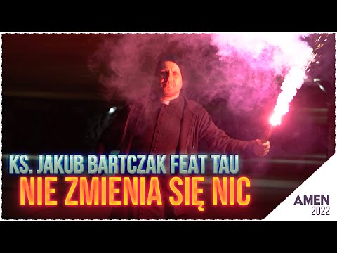 ks. Jakub Bartczak gość Tau - Nie zmienia się nic prod. Leśny