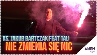 Kadr z teledysku Nie zmienia się nic tekst piosenki Ks. Jakub Bartczak