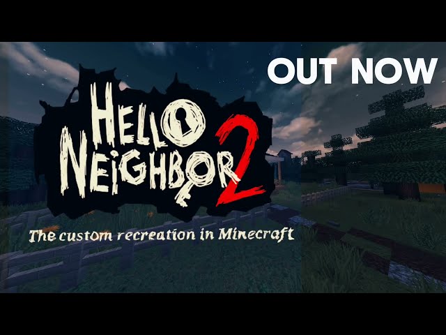 Custom Hello Neighbor 2 Town in Minecraft Minecraft Map