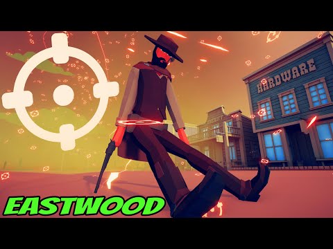 Six Bullets?! Eastwood vs EVERY FACTION - Totally Accurate Battle Simulator TABS