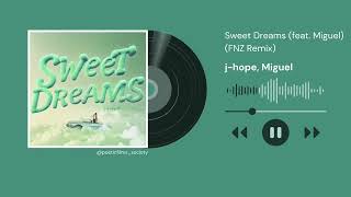 Download lagu Sweet Dreams (feat. Miguel) (FNZ Remix) mp3