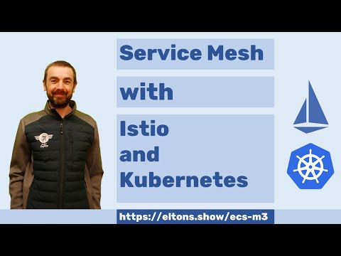 ECS-M3: Service Mesh with Istio on Kubernetes