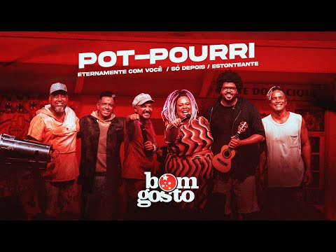 Bom Gosto Ao Vivo No Cacique - Pot-Pourri Marcele Motta