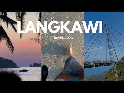 LANGKAWI, MALAYSIA: a 3D3N travel vlog
