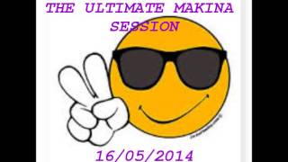 Dj Uplift The Ultimate Makina Session 16/05/2014