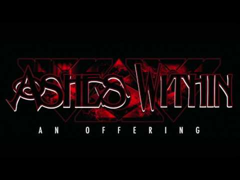 Ashes Within - An Offering