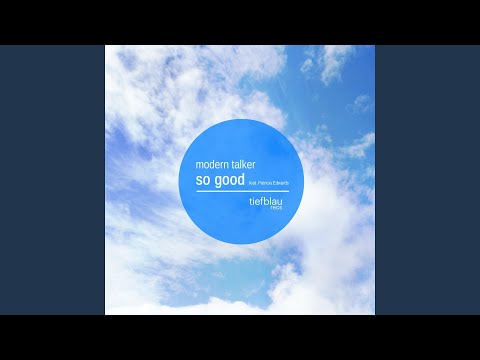 So Good (feat. Patricia Edwards)