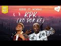 Rexxie - KPK (Ko Por Ke) (Lyrics) ft. Mohbad | Songish