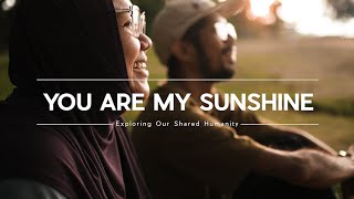 YOU are my SUNSHINE - Secret to Enlightenment