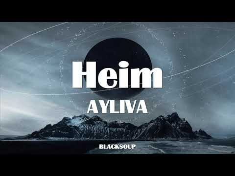 AYLIVA - Heim Lyrics